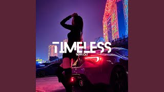 Timeless (Techno Mix)