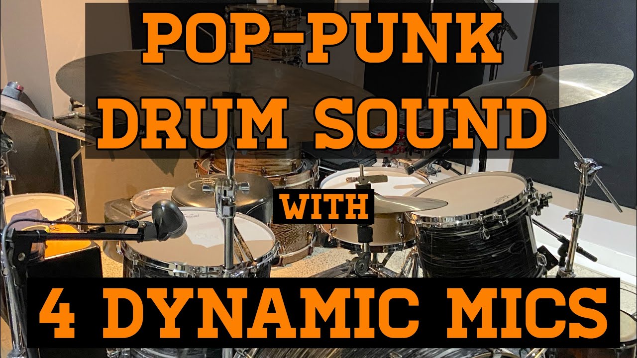 Pop-Punk/Rock Drum Sound with 4 Dynamic mics - based on late 60s live mic technique