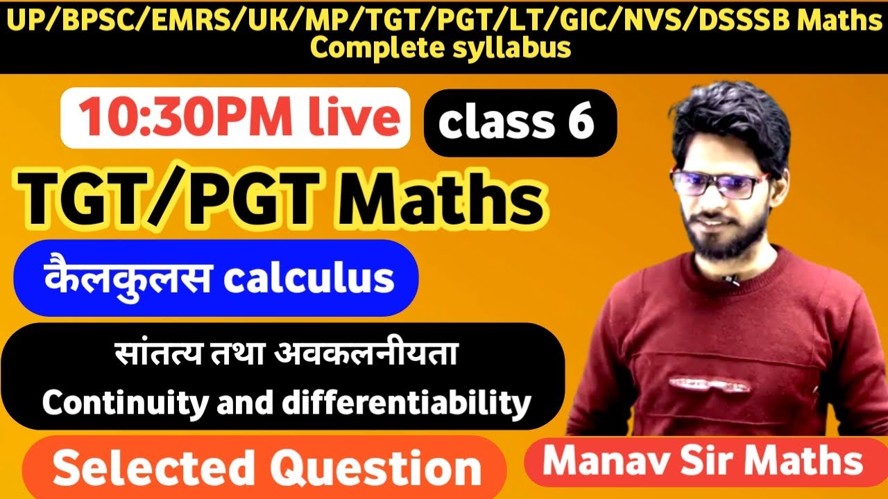 L 6 TGT PGT Maths Maths Calculus Continuity And Differentiability L 6 tgt pgt maths maths calculus continuity and differentiability