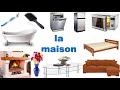 Apprendre le vocabulaire de la maison en français