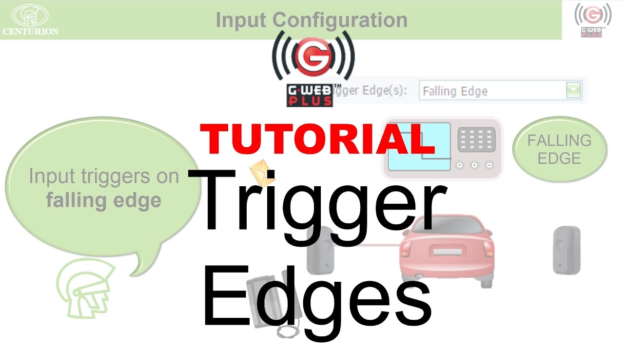 Trigger Edges - G-WEB PLUS - Centurion Systems