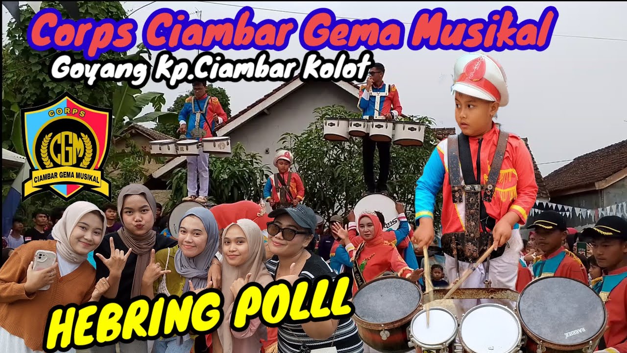PAWAI KAMPUNG CIAMBAR KOLOT BARENG CORPS DRUMBAND CGM🔥||RAME POLL. #abahvloger