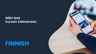 Näin teet kurssin kieliversion