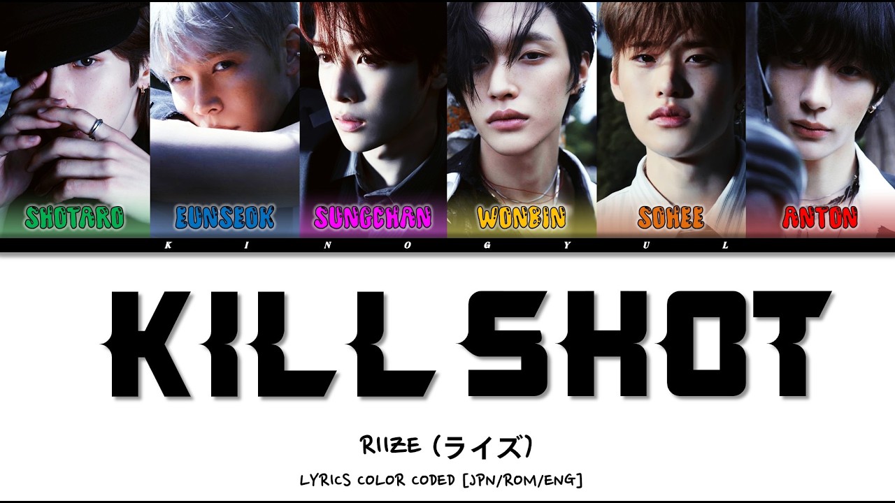 Cover RIIZE (ライズ) - 'KILL SHOT' LYRICS COLOR CODED [JPN/ROM/ENG]