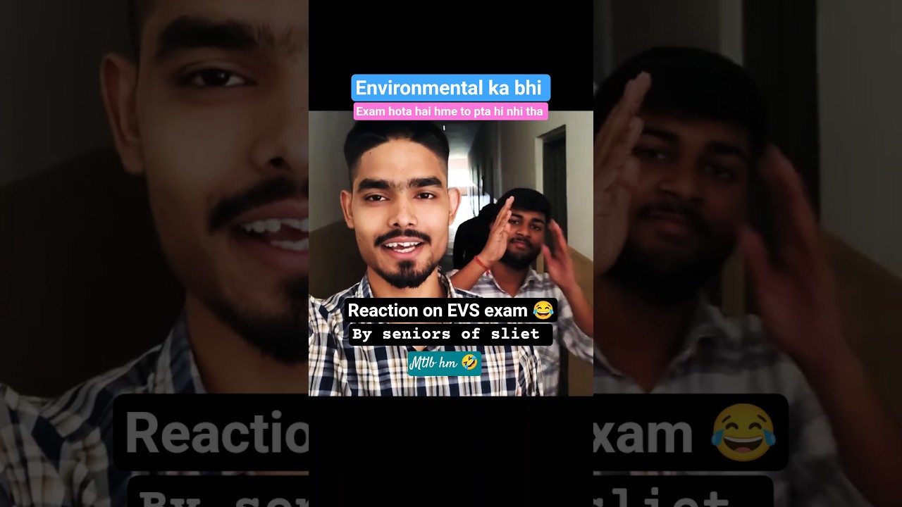 environmental studies exam reaction of friends 😉