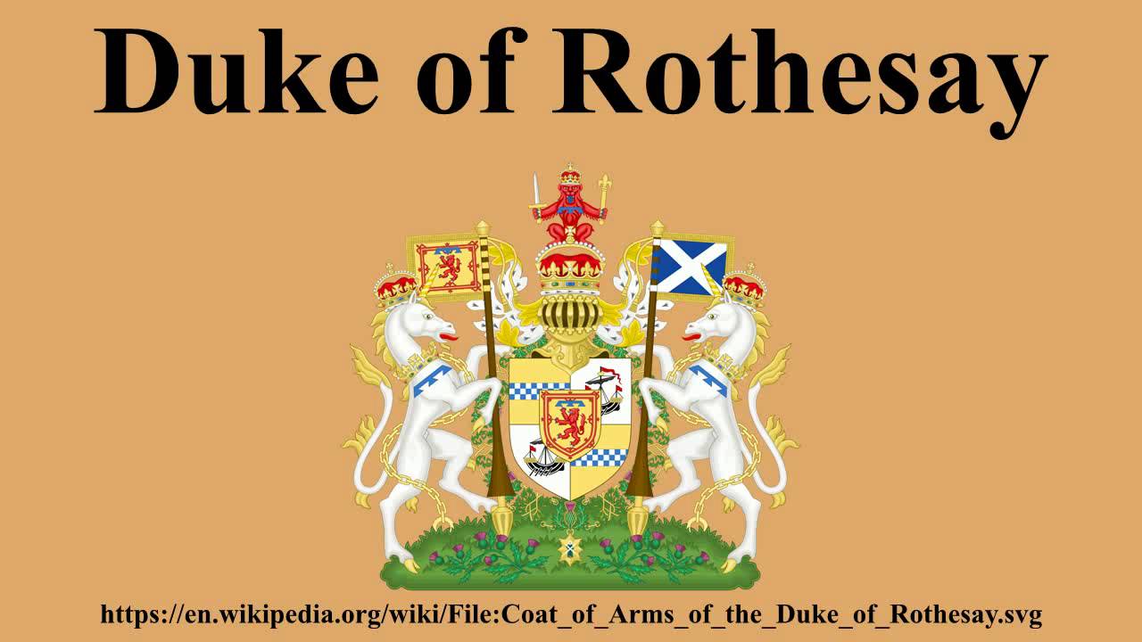 Duke of Rothesay