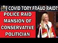 Tory Home Raided by National Crime Agency