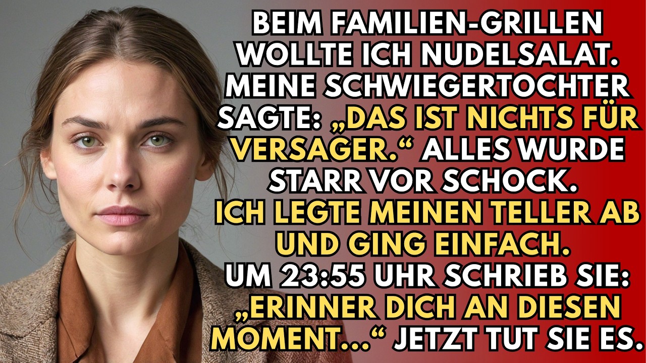 Beim Familien-Grillfest wollte ich nur Nudelsalat. Meine Schwiegertochter sagte: „Das ist nichts...