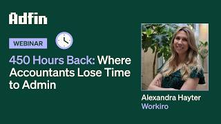 Full 450 Hours Back: Where Accountants Lose Time to Admin Guide