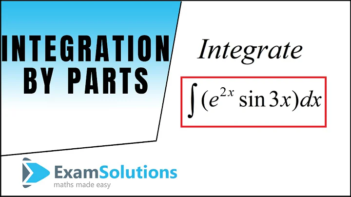 How to integrate e^(2x)sin(3x) by parts : ExamSolutions Maths Revision
