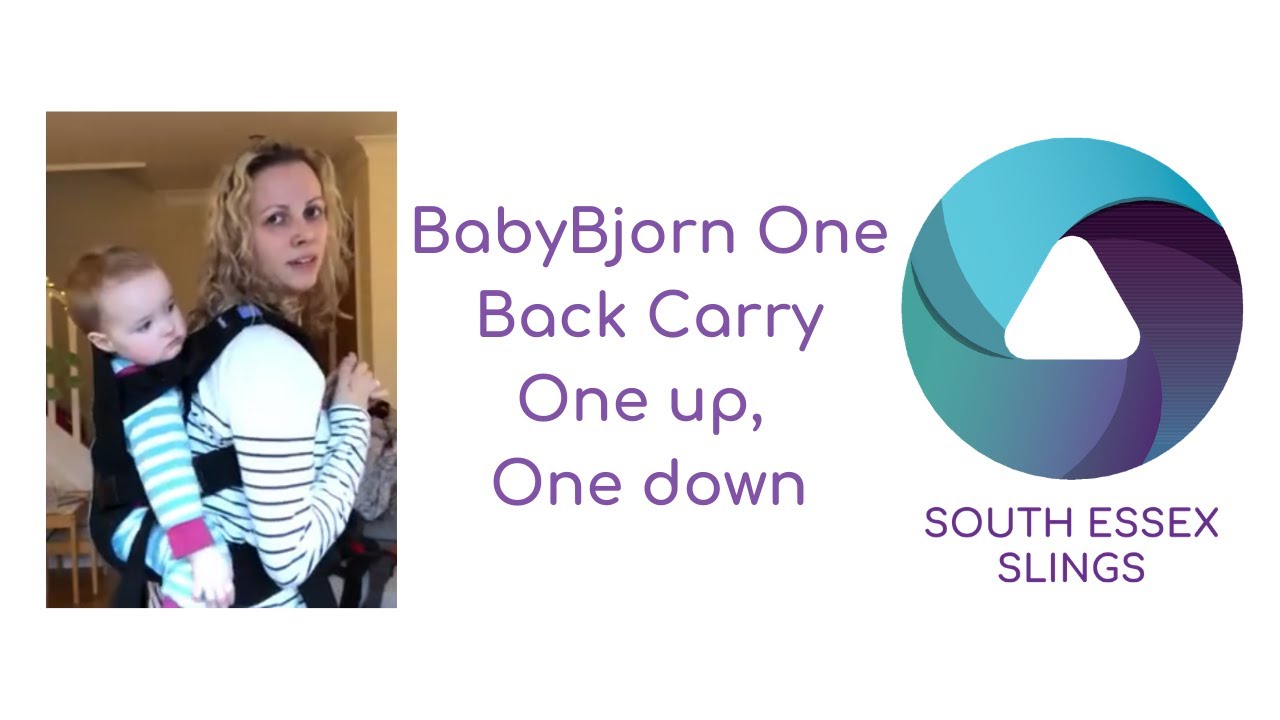 BabyBjorn One carrier. Back carry with a toddler YouTube