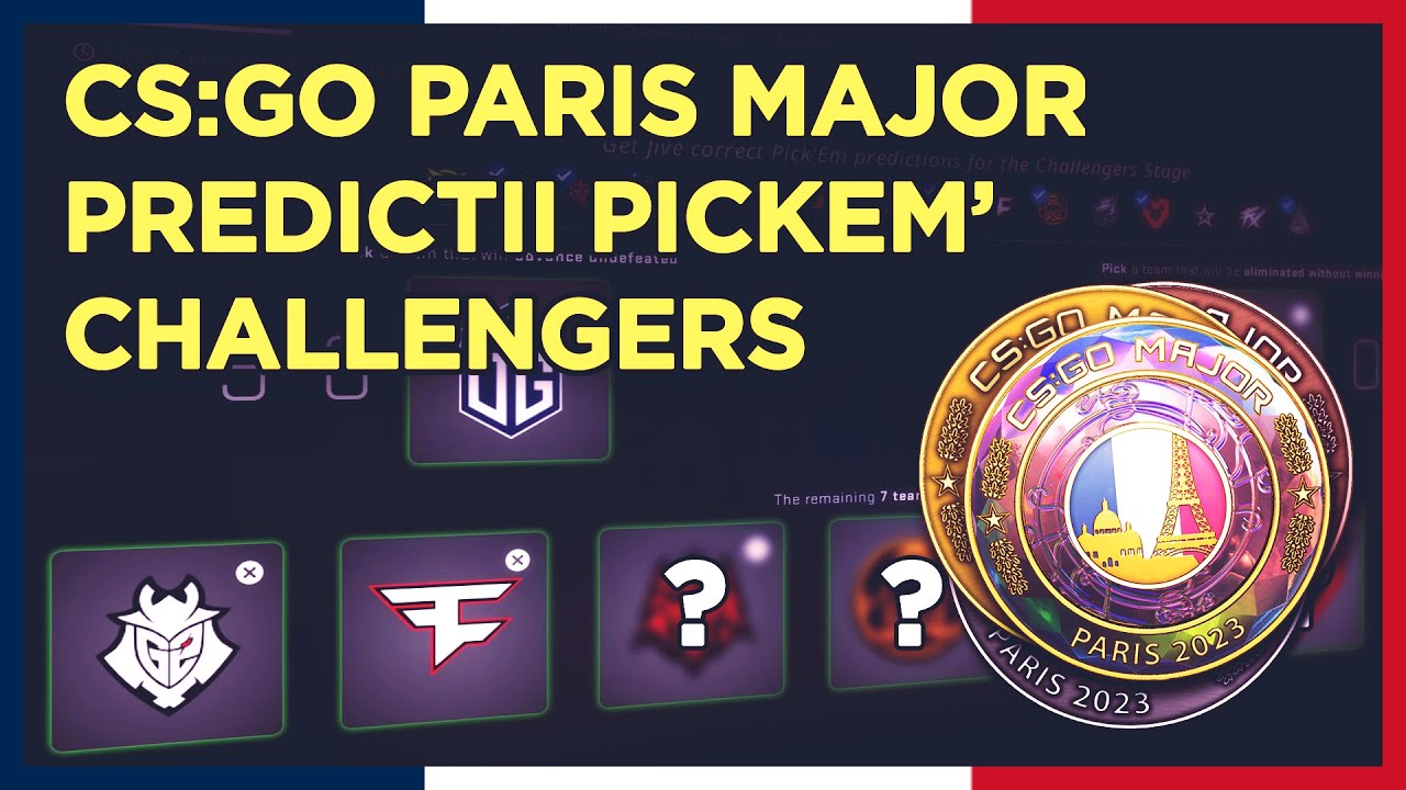 Predictii PICK'EM Paris Major 2023 - Challengers Stage - YouTube