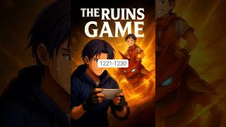 THE RUINS GAME EPISODE 1221 TO 1230 screenshot 1