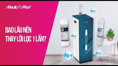 Thay lõi lọc nước 1 năm tốn bao nhiêu tiền năm 2024