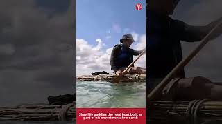 Researchers recreate 8,000-year-old sailing technology off Israel’s coast