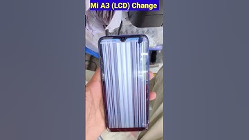 Xiaomi Mi A3 Display Replacement!! Mi A3 Screen Change!!