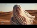 سراب الخيال سراب الخيال موسيقى ديب هاوس عربية صوتية أناتوليا ميوزيك