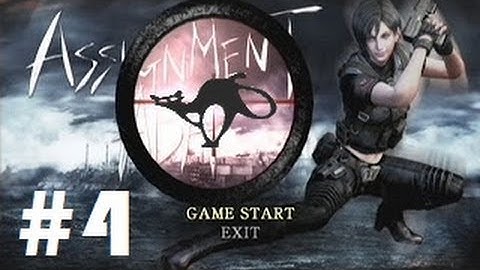 Assignment Ada - Resident evil 4/4 commented walkthrough