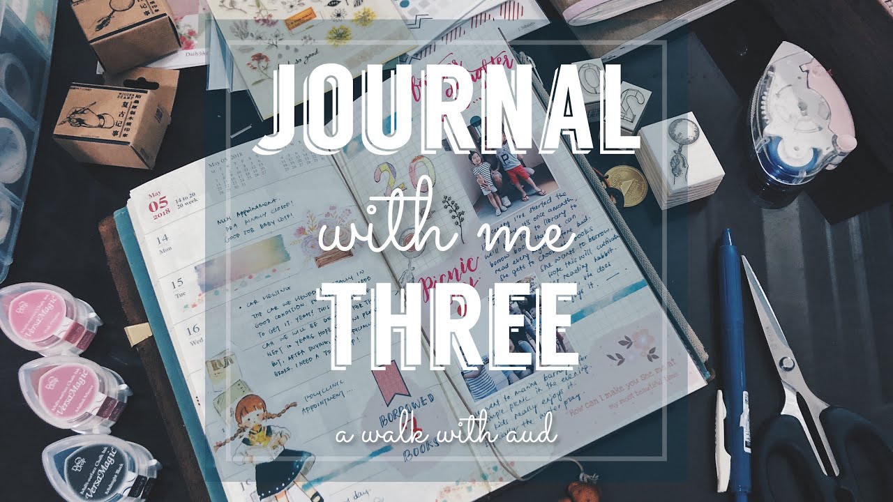 Travelers notebook | JOURNAL WITH ME #3 | A Walk With Aud
