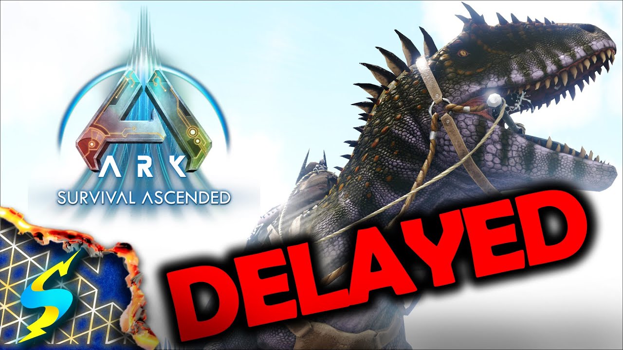 Ark Survival Ascended Delayed + Info You Need To KNOW!