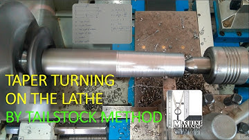 MST 17: Taper Turning on Lathe Machine Part 2 by Tailstock offset in Urdu / Hindi #MachineLearning