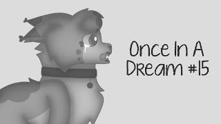 ☁️OC Vent MAP: Once in a Dream (Part 15)☁️