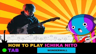 How to play | Ichika Nito - Wonderwall / TAB Tutorial