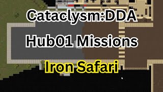 Cataclysm: DDA Optimal Walkthrough Part 30- Iron Safari