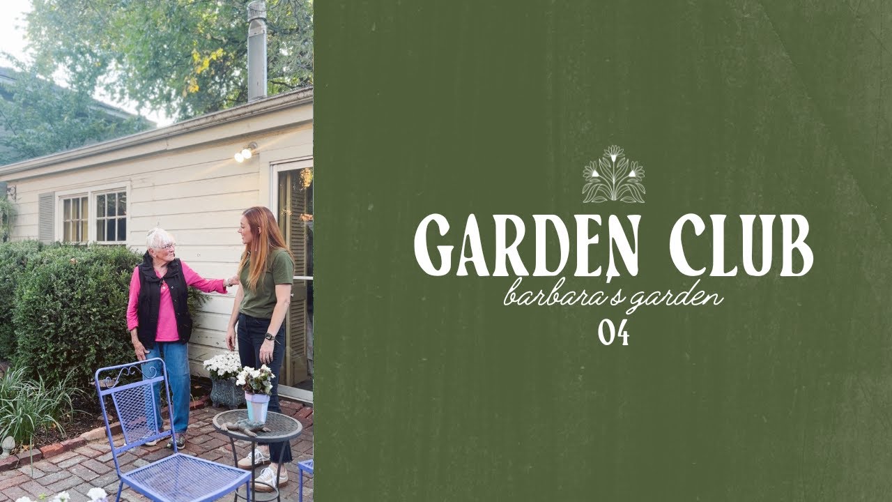 Garden Club Episode 4 | Master Gardener Barbara's Charming French Quarter-Inspired Backyard 🌿