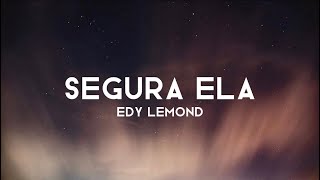 Edy Lemond - Segura Ela คำอ่าน แปลไทย (Lyrics)🎶