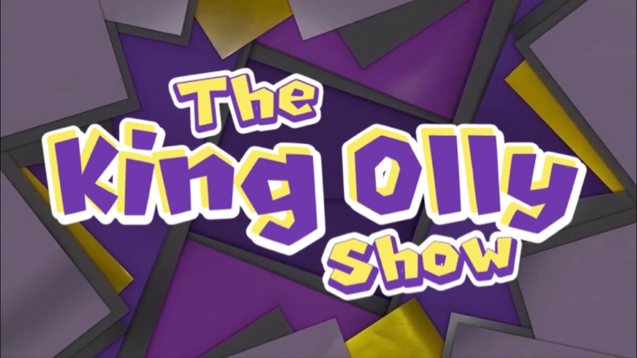 The King Olly Show Intro YouTube