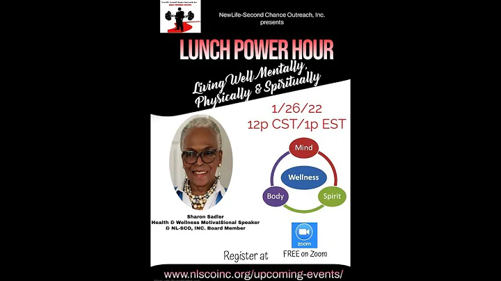 Lunch Power Hour- Living Well Mentally, Physically...
