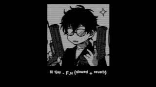 Download lagu Lil Tjay - F.N (s l o w e d   r e v e r b )