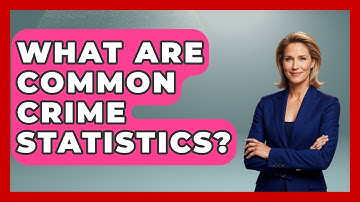 What Are Common Crime Statistics? - Law Enforcement Insider
