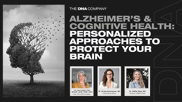 Alzheimer’s & Cognitive Health: Personalized Approaches to Protect Your Brain