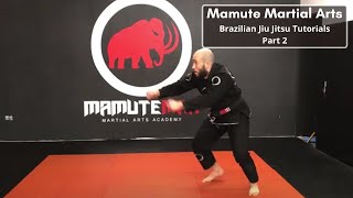 Mamute Martial Arts BJJ Tutorials - Episode 2
