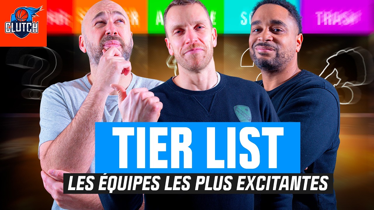 🔴 [LIVE] Les équipes les plus excitantes de la saison / Tier List (Basket)