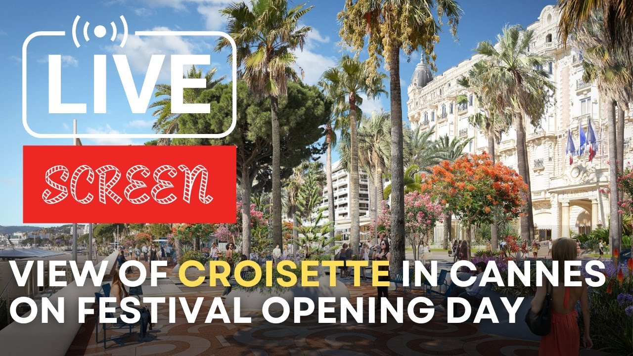 Live: Cannes 2025: Glamour on the Croisette! | Screen