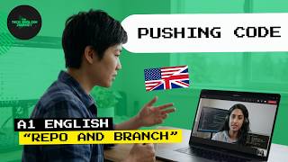 Learn English for Developers | Talking About Pushing Code in English (Level A1)