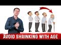 Why People Shrink With Age and How to Prevent Shrinking?: Dr.Berg