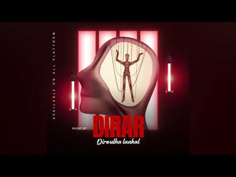 DIRAR Diroulha Laakal Official Music Audio 2023