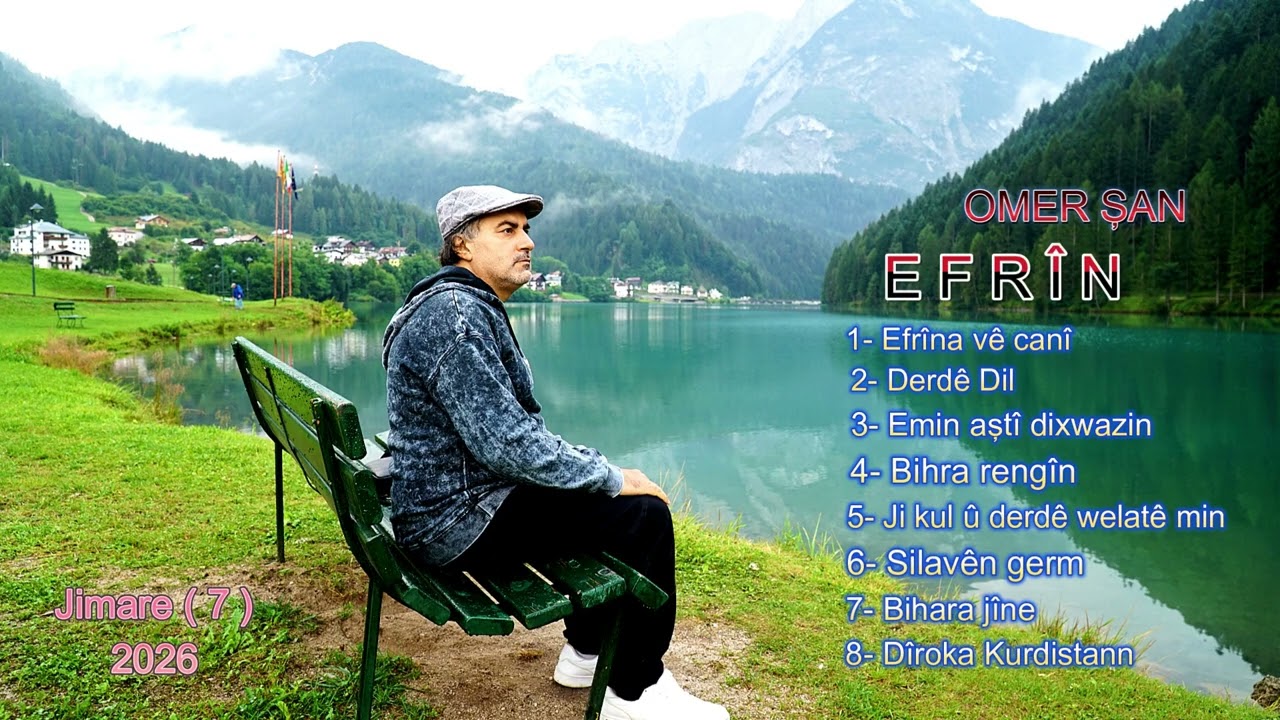 Full Album  🎶 E F R Î N 💔 OMAR ŞAN  2026