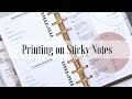 How I Print on Sticky Notes, Tabs & Page Flags