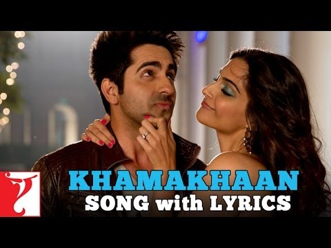 Lyrical Khamakhaan Song with Lyrics  Bewakoofiyaan  Ayushmann  Sonam Kapoor  Anvita Dutt