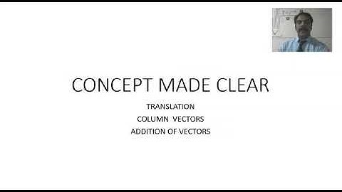 IGCSE Maths IX&X Translation, column vector,Addition and subtraction of vectors