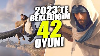 2023 YILINDA ÇIKACAK 42 OYUN! İŞTE BEKLEDİĞİM OYUNLAR!