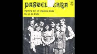 Pastellerna - Han är din broder (He Is Your Brother) (1974)