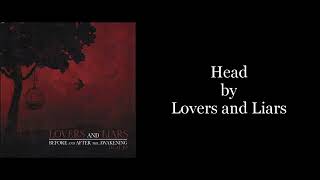 Lovers and Liars - Head (Karaoke Instrumental)