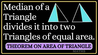 Median of a Triangle divides it into two triangles of equal areas. Proof and examples.