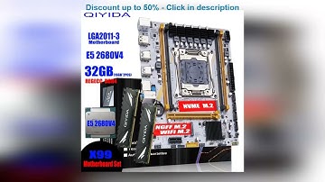 QIYIDA X99 Motherboard LGA 2011-3 Set Kit Xeon E5 2680 V4 CPU Processor 32G=2*16G DDR4 REG ECC RA